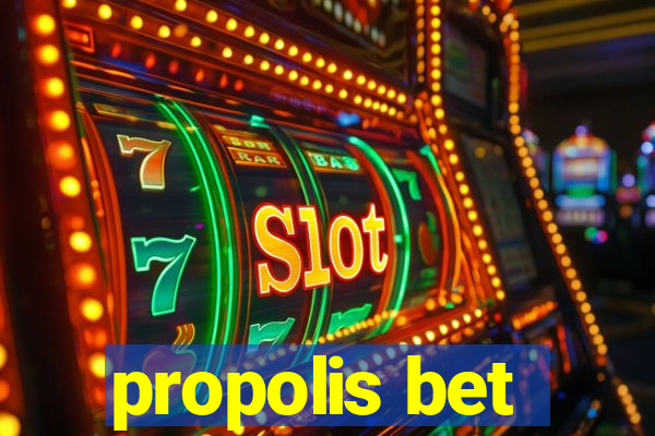 propolis bet